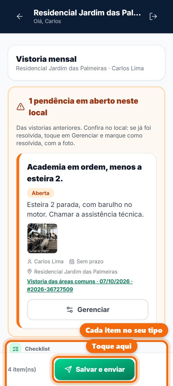 Passo 3: Toque em Fazer vistoria: os itens já vêm montados, cada um do seu tipo. No fim, toque em Salvar e enviar.