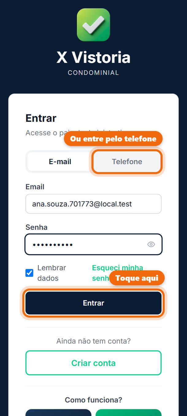 Passo 1: Entre com o e-mail ou toque em Telefone e use o seu WhatsApp. Deixe Lembrar dados marcado para não digitar de novo.