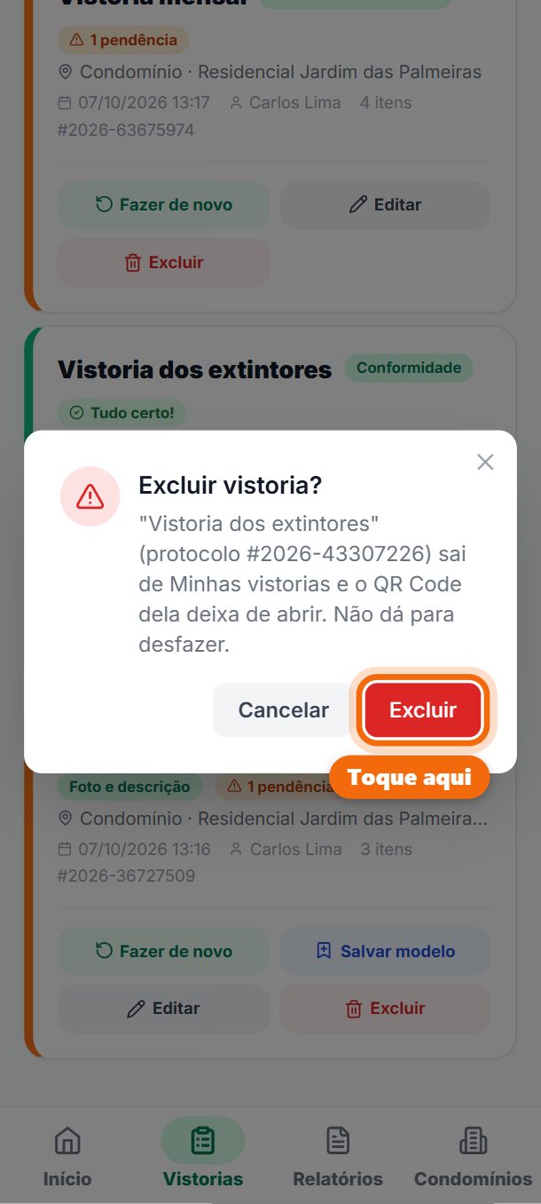 Passo 7: Excluir pede confirmação: a vistoria sai da lista e o QR Code dela para de abrir.