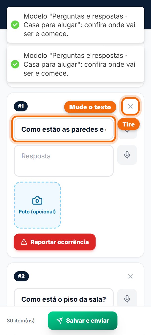 Passo 4: A vistoria abre com as 30 perguntas. Mude o texto, tire no X ou acrescente em + Adicionar. Enviada, ela volta para a página do setor; para guardar a sua versão, use Salvar modelo.