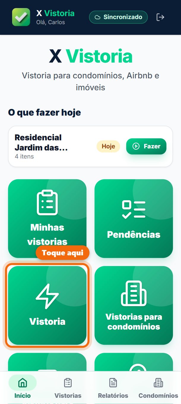 Passo 1: Na tela inicial, toque em Vistoria.