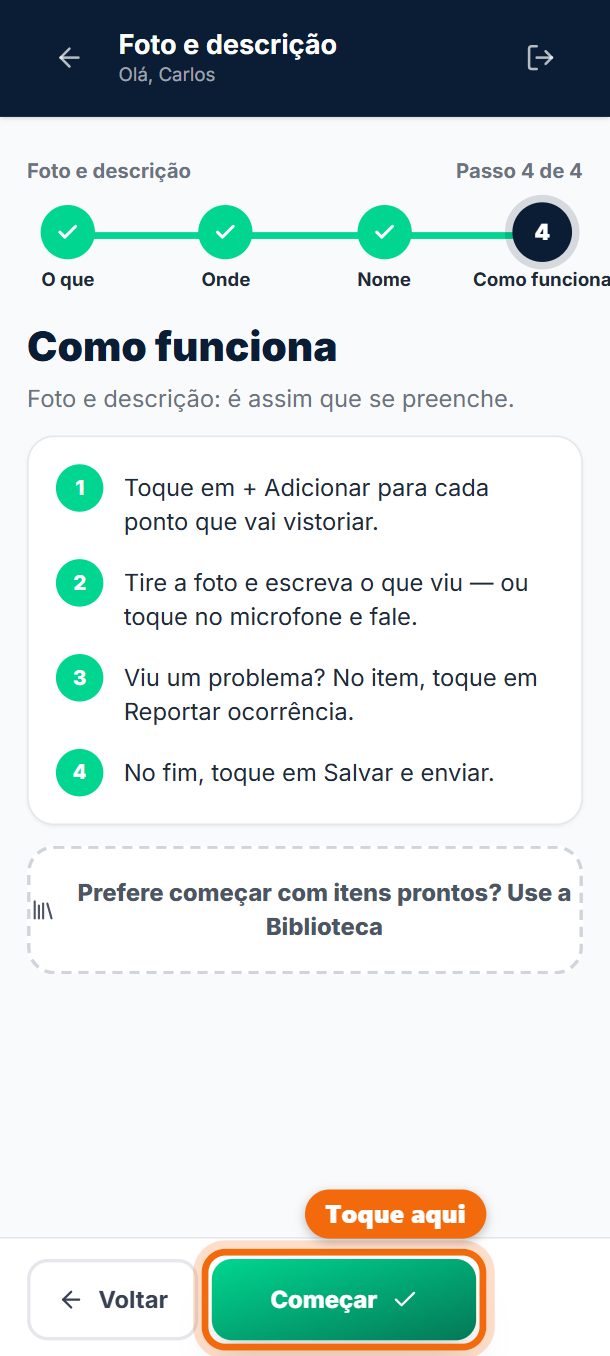 Passo 8: Como funciona mostra o que fazer naquela função. Toque em Começar.