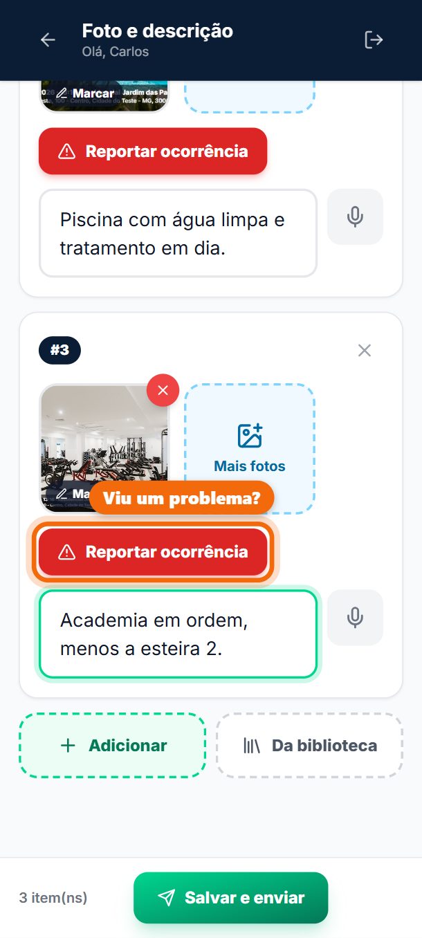 Passo 11: Viu um problema? No item, toque em Reportar ocorrência.