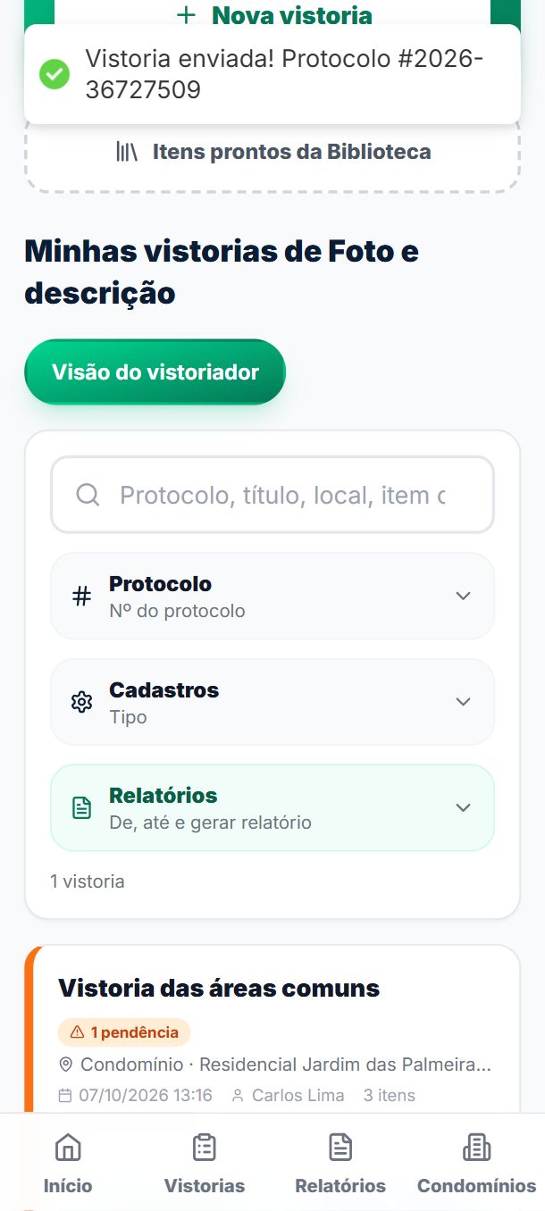 Passo 14: Pronto: a vistoria aparece na função, com o número de protocolo, e em Minhas vistorias.